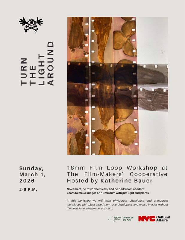 Turn the Light Around: 16mm Film Loop Workshop with Katherine Bauer