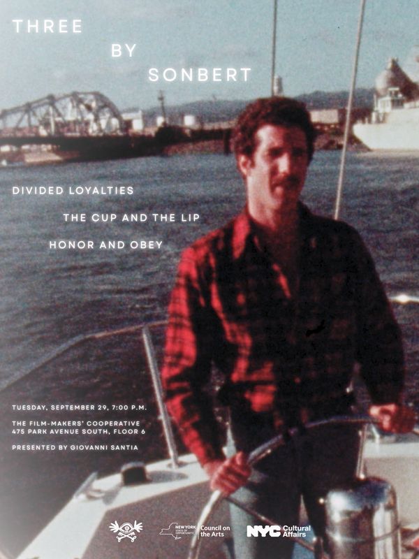 Three by Sonbert: DIVIDED LOYALTIES, THE CUP AND THE LIP, and HONOR AND OBEY