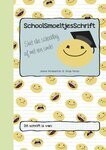 SchoolSmoeltjesschrift (hulpmiddel om te zien voor leerkrachten en ouders wat er leeft bij het kind)