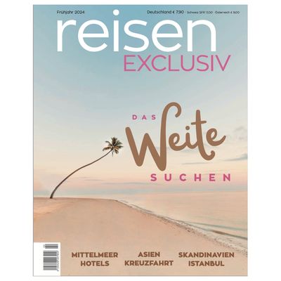 reisen EXCLUSIV - 2024-2 Frühjahr (PDF)