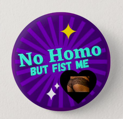 "No Homo" Badge