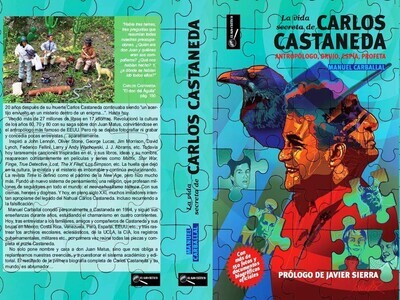 La Vida Secreta de Carlos Castaneda. Autor: Manuel Carballal.