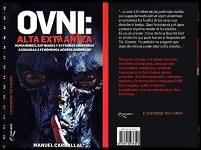 ​OVNI: ALTA EXTRAÑEZA. Cuaderno de Campo Nº 1. Autor: Manuel Carballal.
