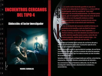 ENCUENTROS CERCANOS DEL TIPO 4. Cuaderno de Campo N º 6. Autor Manuel Carballal.