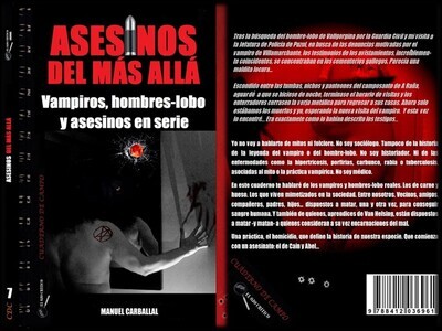ASESINOS DEL MAS ALLA. Cuaderno de Campo Nº 7. Autor Manuel Carballal.