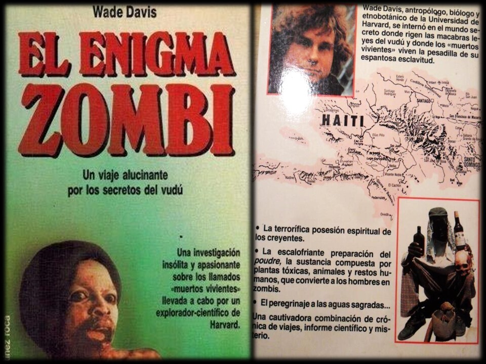 El Enigma Zombi. Wade Davis. Viaje alucinante a los secretos del vudú.