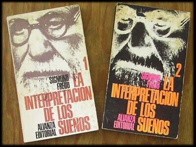 Libro LA INTERPRETACIÓN DE LOS SUEÑOS. Sigmund Freud. Volumen I y II.