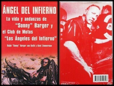 Angel del Infierno. Sonny Burger. Primera edición original de los Angeles del Infierno de España. 1981