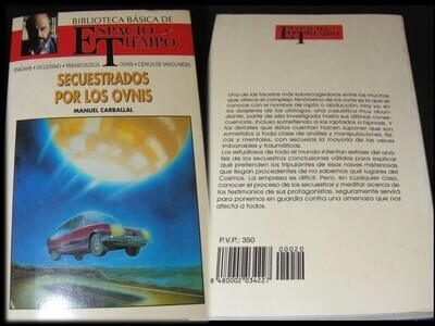 Secuestrados por los ovnis. Autor: Manuel Carballal.  Abducción y contacto extraterrestre.