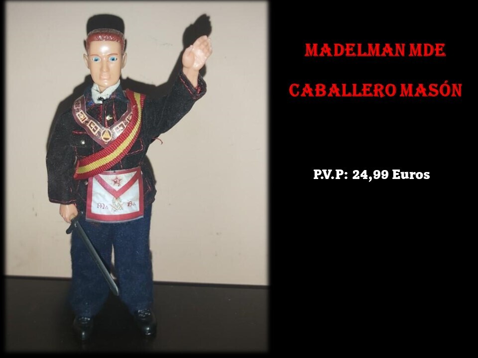Caballero Masón. Masoneria. Madelman.