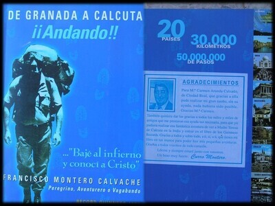 ​Libro: De Granada a Calculta. Autor: Francisco Montero. Libro autografiado por el autor.