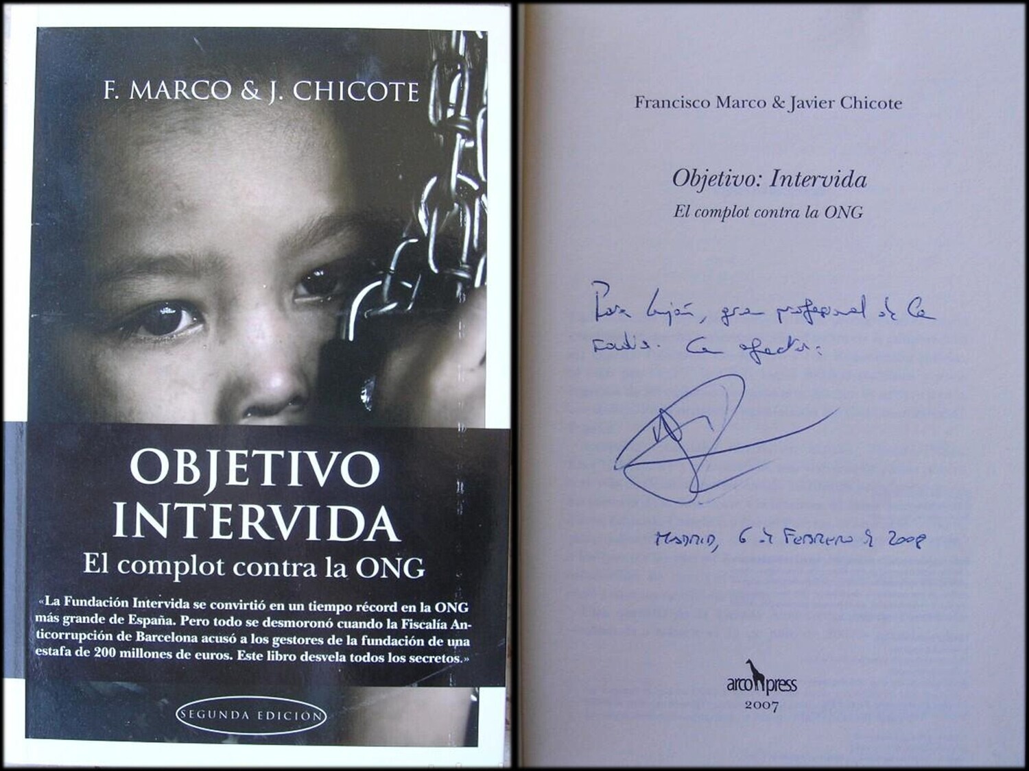 ​Libro: Objetivo Intevida. Autores: F. Marco y J. Chicote. Libro autografiado por el autor.