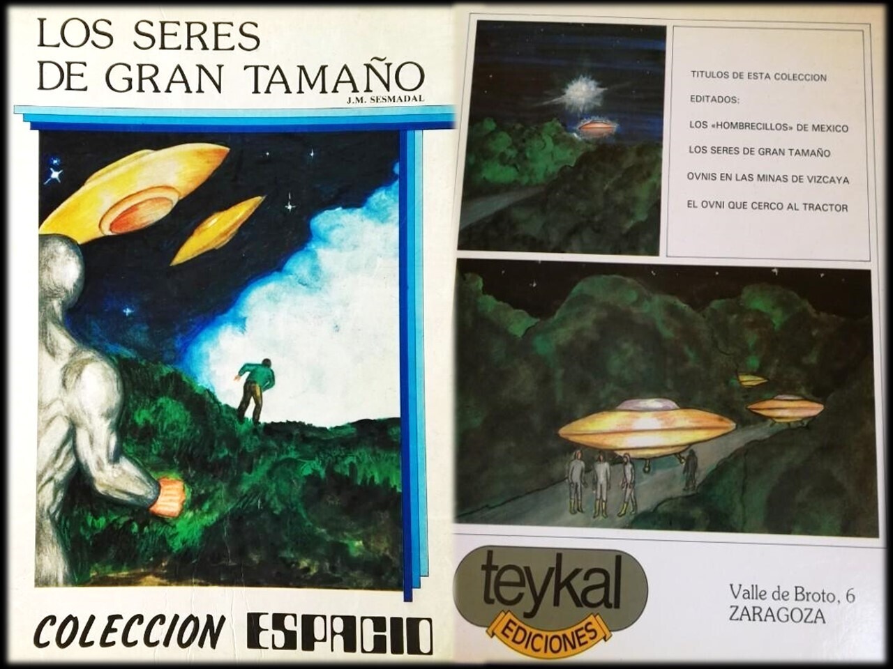 ​Los seres de gran tamaño. OVNIs: el caso de Maxi Iglesias. Autor: J.M. Sesmadal. Kaydeda Ediciones