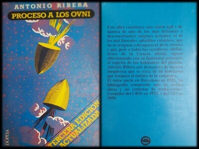 LIBRO: ​PROCESO A LOS OVNIS. 
Autor: ANTONIO RIBERA. 
UFOLOGIA. MISTERIO. EXTRATERRESTRES. UMMO. ABDUCCION​.