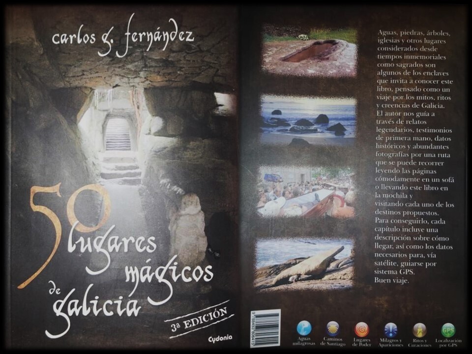 ​Libro: 50 lugares mágicos de Galicia.  Autor: Carlos Gabriel Fernández.  Misterio. OVNI. Parapsicologia. Meigas. Milagros.  Precio: 14,99 Euros.