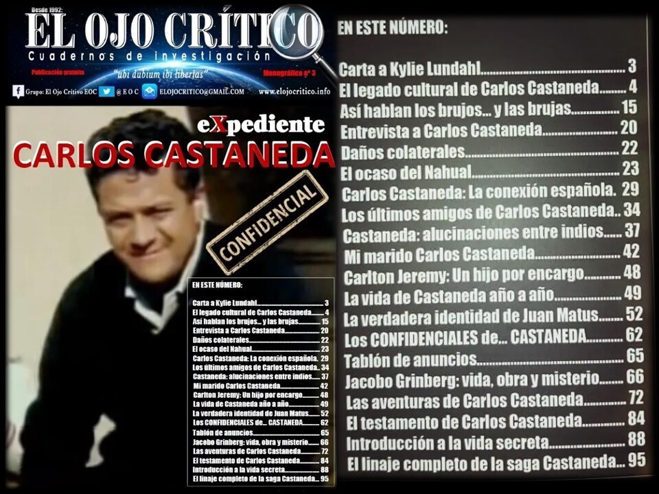 Monográfico Nº 3. Carlos Castaneda Confidencial. EL OJO CRÍTICO.