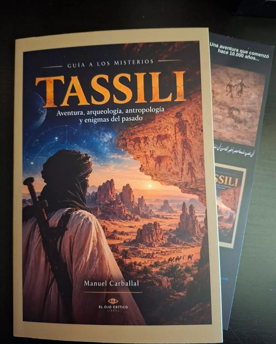 LIBRO: GUÍA A LOS MISTERIOS DE TASSILI. Aventura, Arqueología,Antropología y Enigmas del Pasado. Autor: MANUEL CARBALLAL.