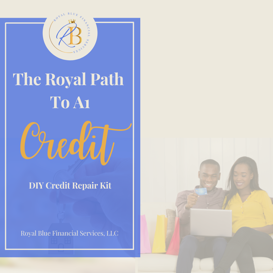 The Royal Path To A1 Credit