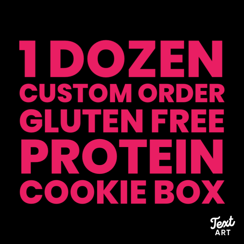 12 Gluten Free Custom Protein Cookie Box
