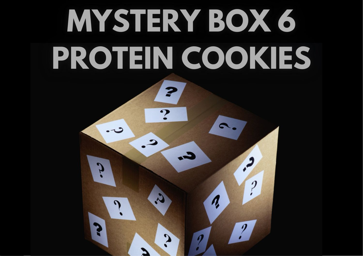 Mystery Box 6 protein cookies