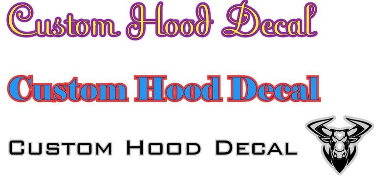 Custom Hood Decal
