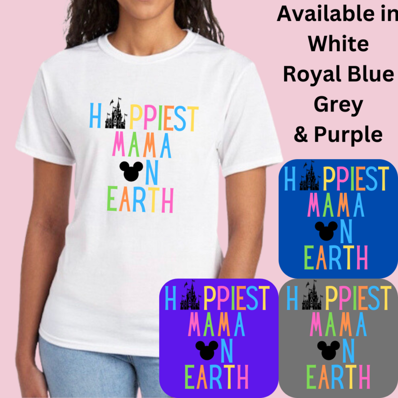 Happiest Mama T Shirt