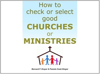 How to check or select good Churches or Ministries - PDF Booklet (56 pages)