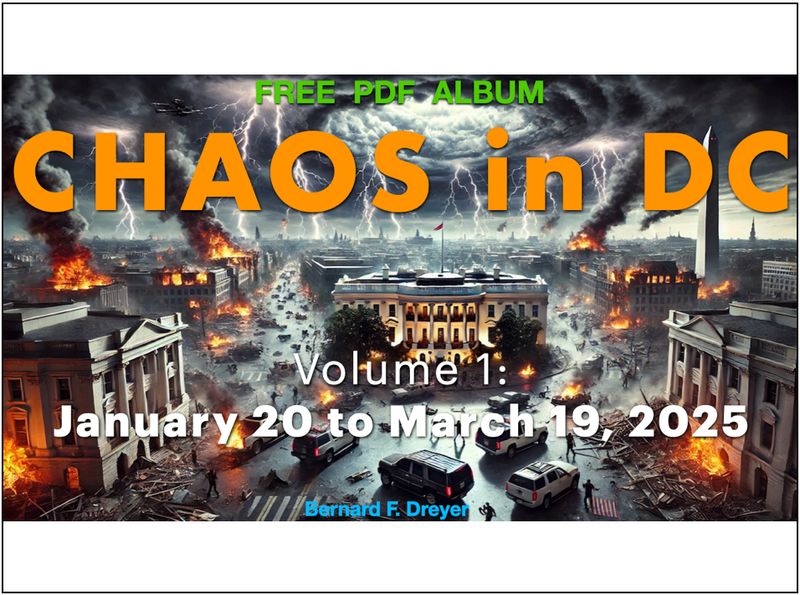 CHAOS IN DC (Vol 1) Jan 20 to March 19, 2025: Album with 81 Images/Cartoons