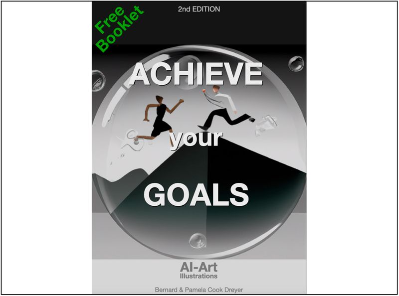 Achieve your Goals: FREE Digital Booklet - 84 Pages - 77 AI-Art Illustrations