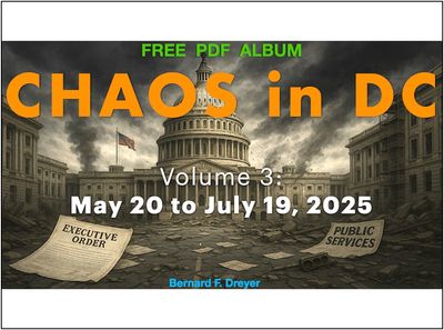 CHAOS IN DC (Vol 3) May 20 20 to July 19, 2025: Album with 54 Images/Cartoons