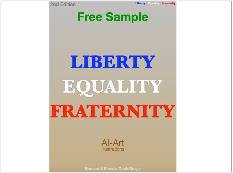 Liberty Equality Fraternity: FREE SAMPLE  Digital Booklet - 17 Pages - 14 AI-Art Illustration