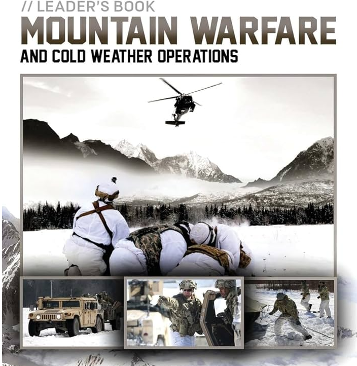 Leaders Book Mountain Warfare and Cold Weather Operations (FREE)