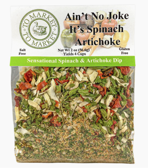 Ain't No Joke It's Spinach Artichoke