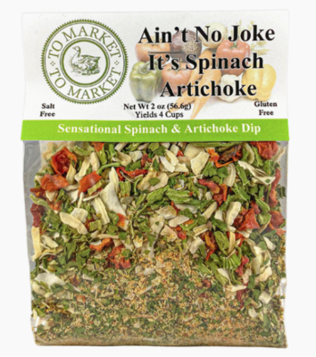 Ain't No Joke It's Spinach Artichoke