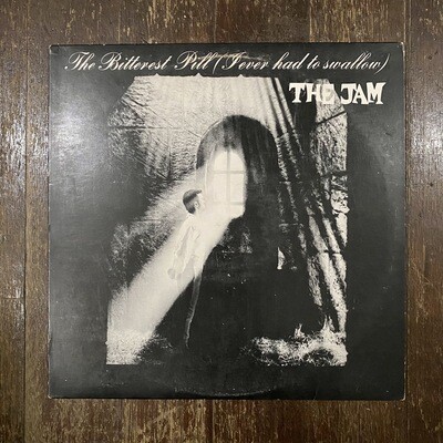 The Jam - Bitterest Pill (Fever had to swallow) (12” Vinyl)