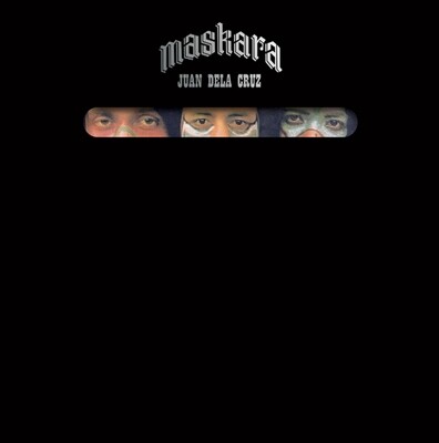 Juan De La Cruz - Maskara (Vinyl LP)