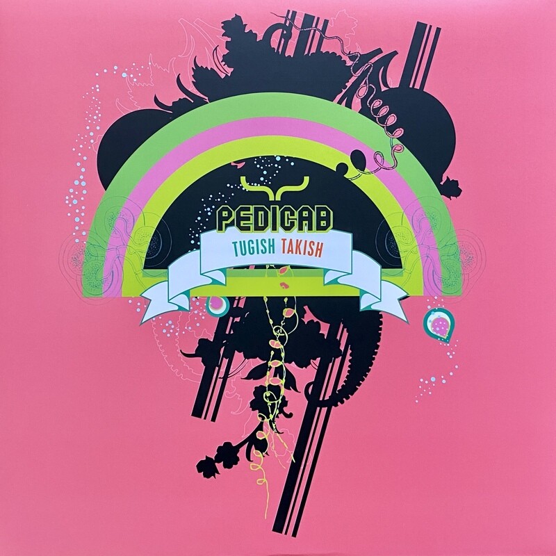 Pedicab - Tugish Takish (Limited Edition Pink Vinyl)
