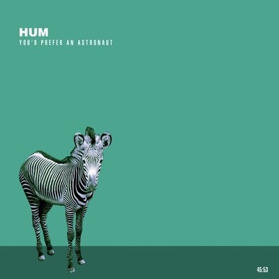 Hum - You’d Prefer An Astronaut (2x Vinyl LP)