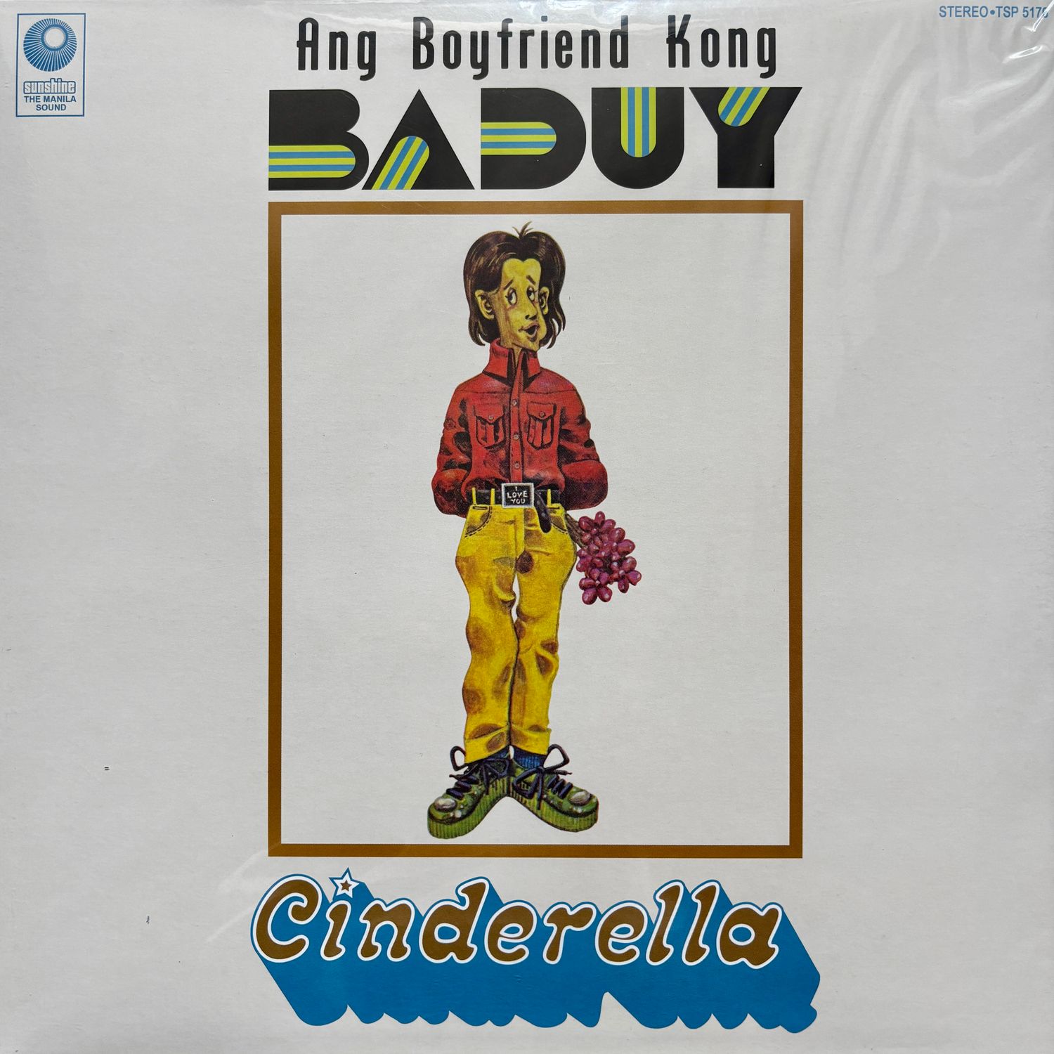 Cinderella – Ang Boyfriend Kong Baduy (Vicor Reissue) (Vinyl LP)