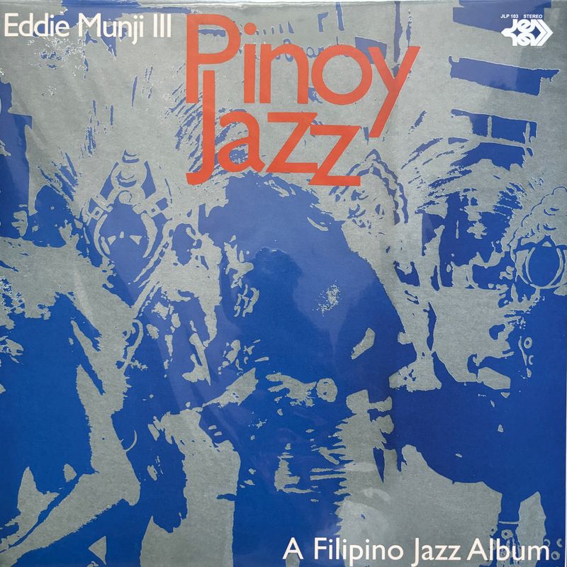 Eddie Munji III - Pinoy Jazz (Vicor Records Official Vinyl Reissue)