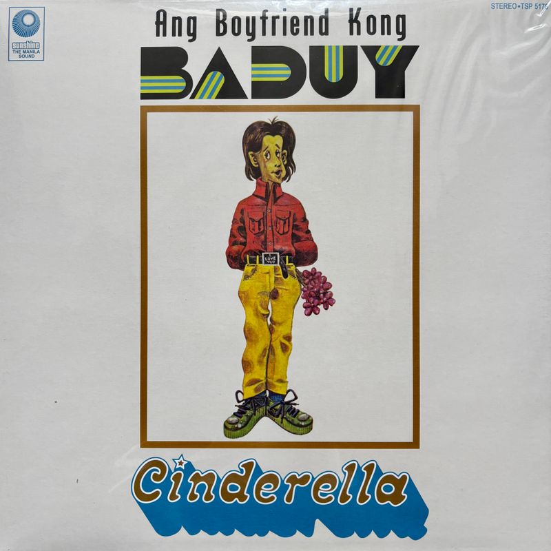 Cinderella – Ang Boyfriend Kong Baduy (Vicor Records Official Vinyl Reissue)