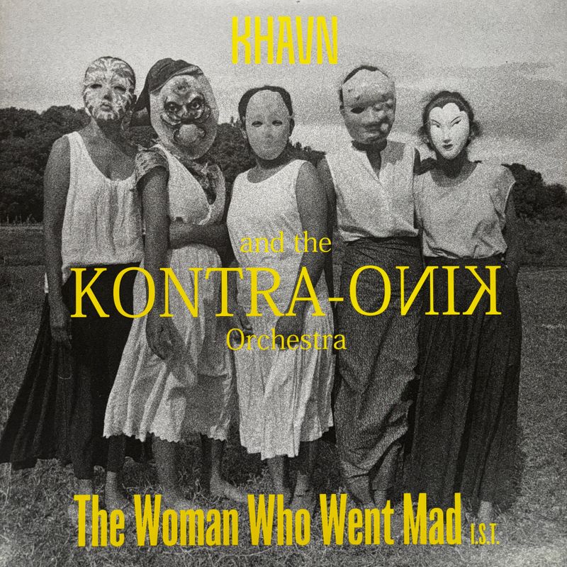 Khavn and The Kontra-Kino Orchestra - The Woman Who Went Mad (2x Vinyl LP)