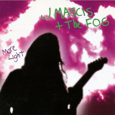 J Mascis + The Fog – More Light (25th Anniversary Remastered Edition)