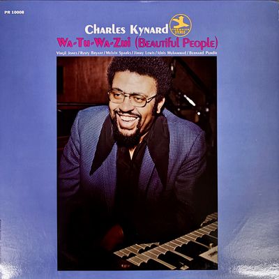 Charles Kynard – Wa-Tu-Wa-Zui (Beautiful People) (Preowned)