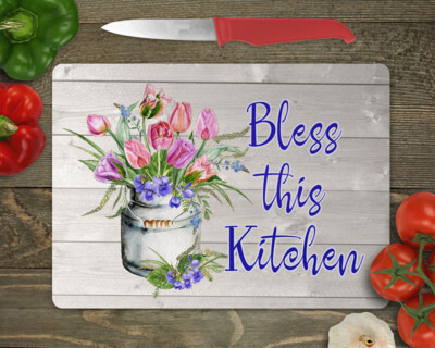 Bless this Kitchen Tulips