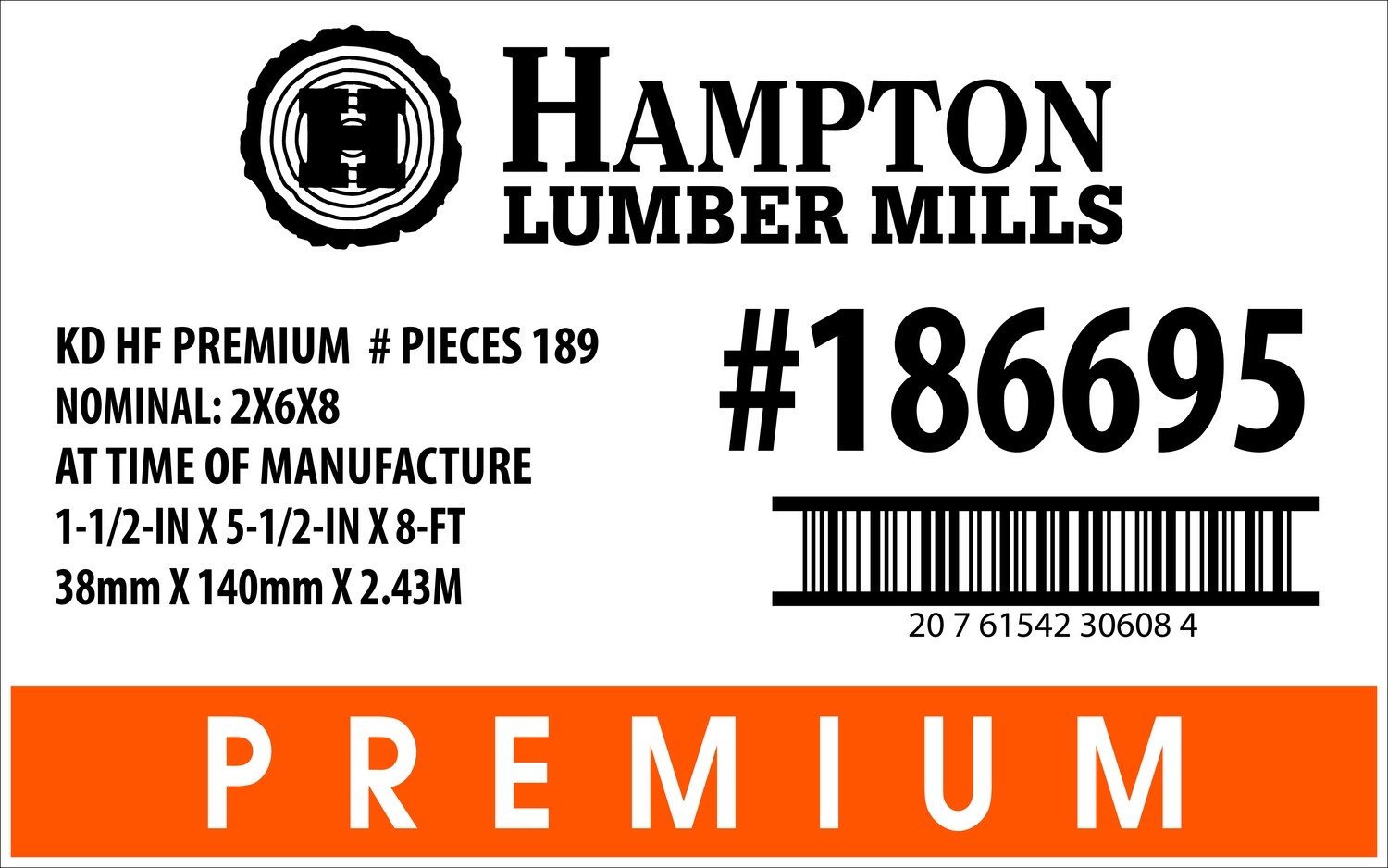 2X6X8 KD HF PREMIUM Home Depot Placard - 30608-4