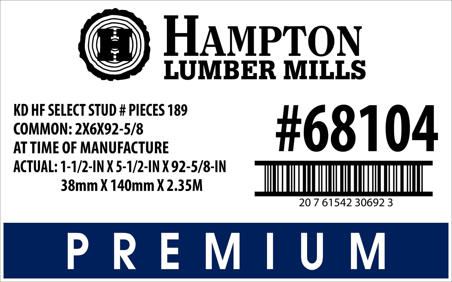 2X6X92-5/8 KD HF SELECT STUD PLACARD - 30692-3