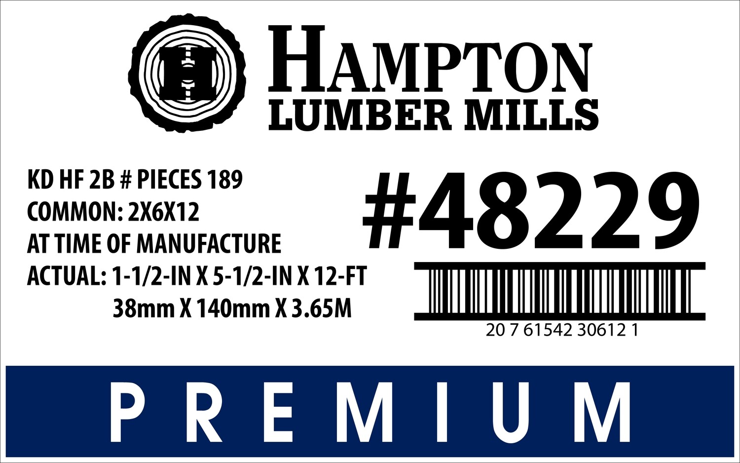 2x6x12 Lowe's Placard - 30612-1
