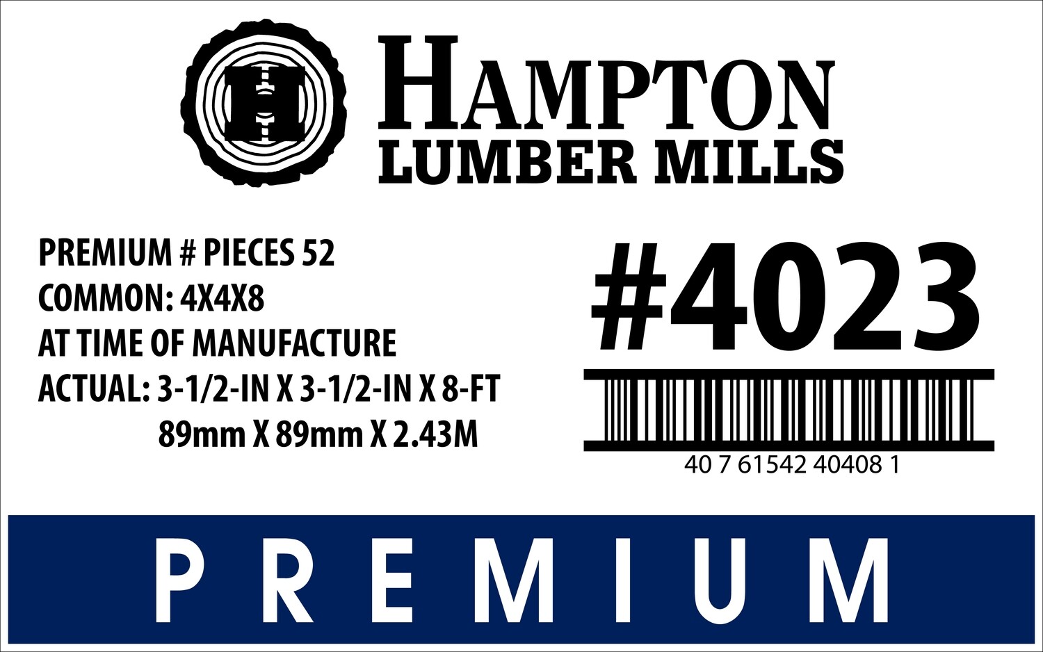 4X4X8 PREMIUM Lowe's Placard - 40408-1