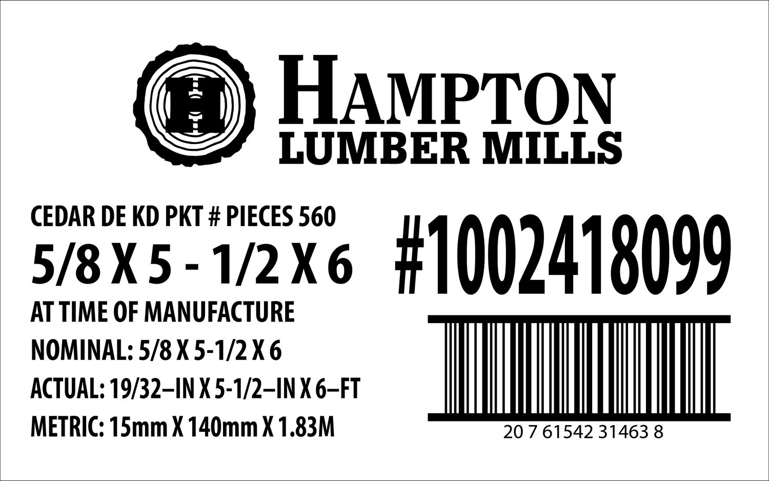 5/8 X 5 - 1/2 X 6 CEDAR DE KD PKT Home Depot Placard - 31463-8